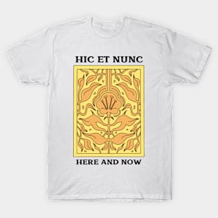 Here and Now T-Shirt